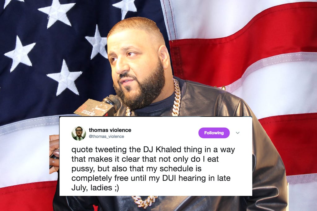 Most famus person for eating pussy Dj Khaled Doesn T Eat Pussy But These Heroic Men Actually Will