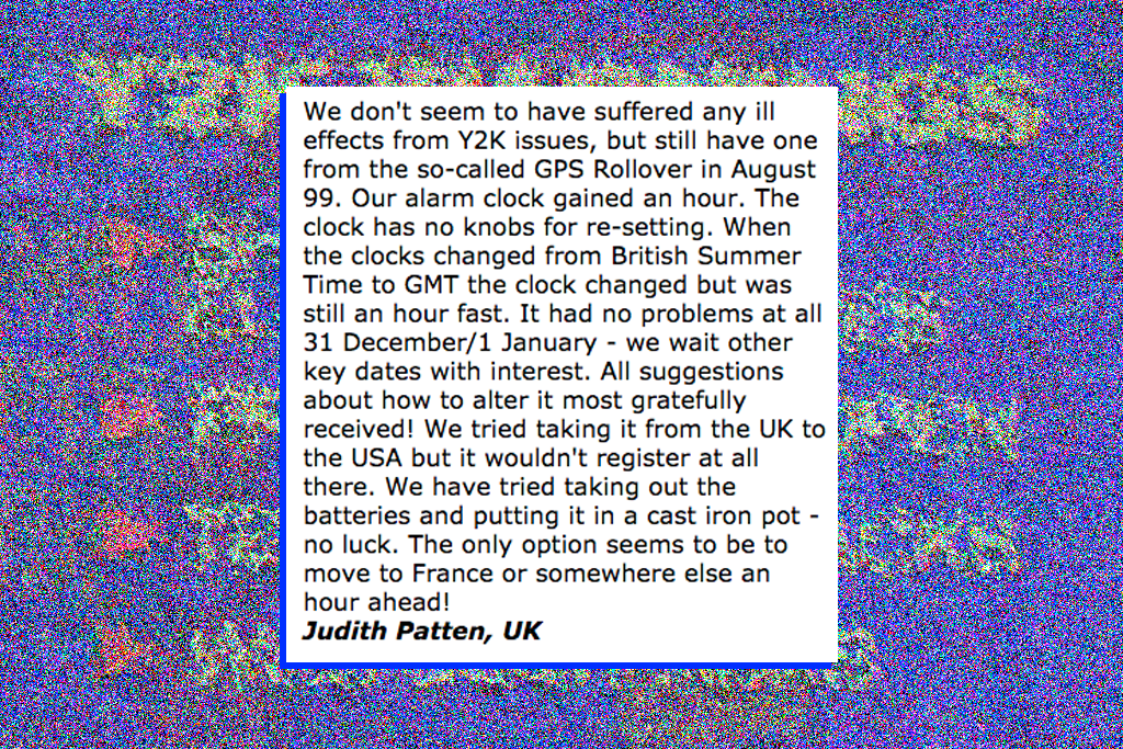 Judith Patten tells the BBC she had no problems with Y2K, but can't fix her broken alarm clock.