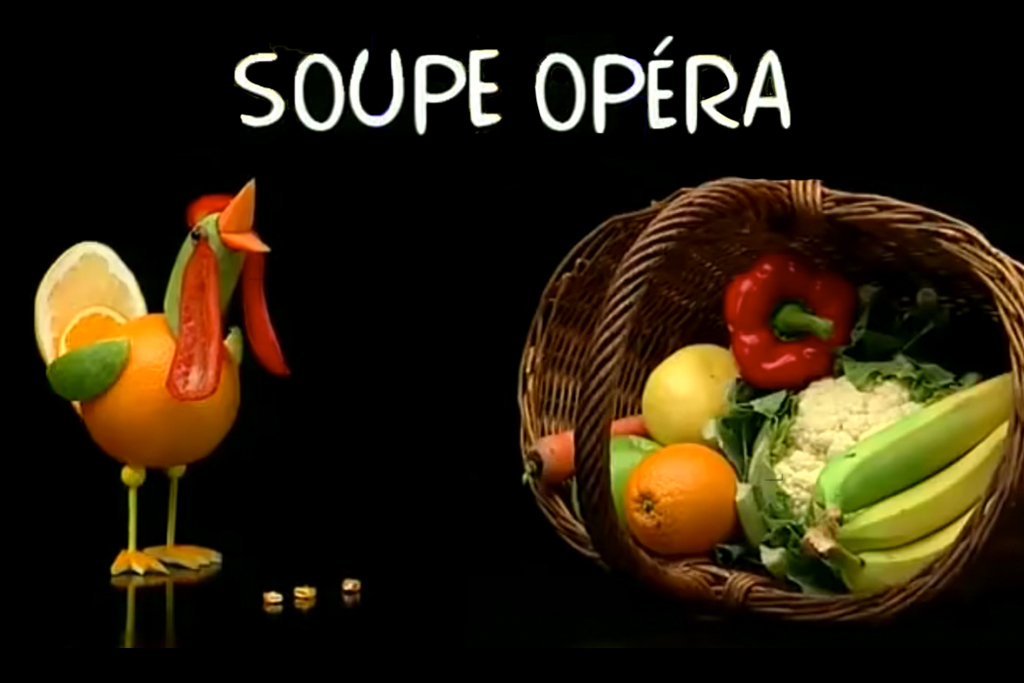 soupe opera