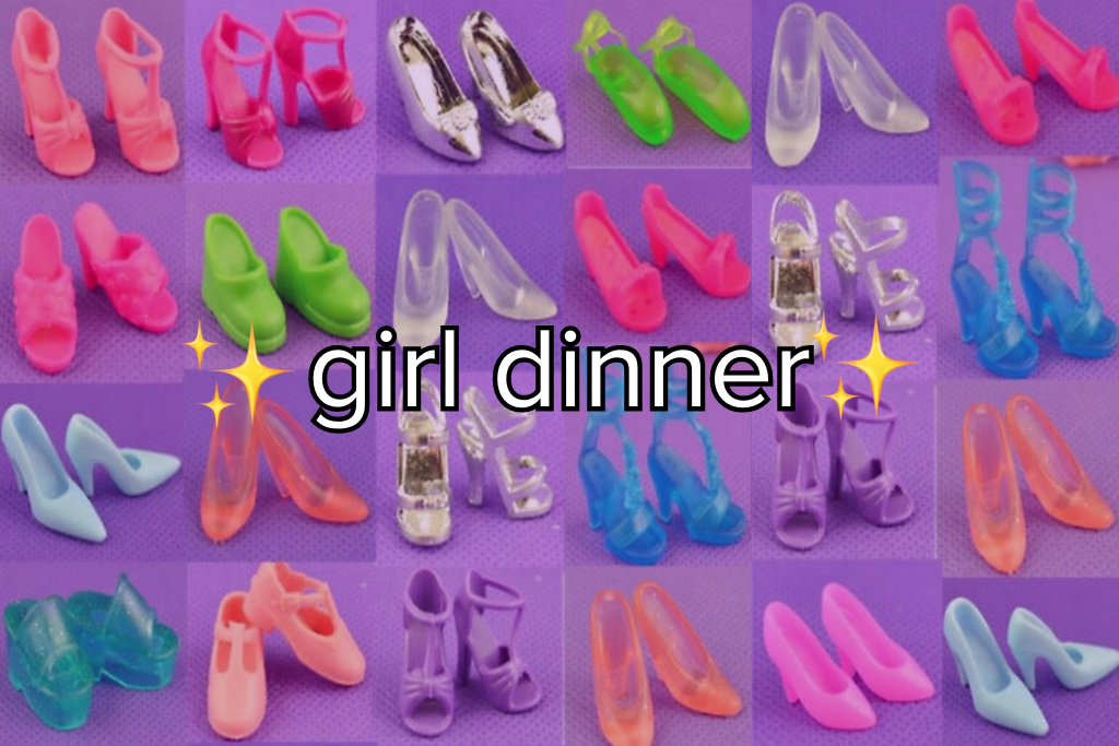 Polly Pocket shoes, TikTok trend text 'Girl Dinner'